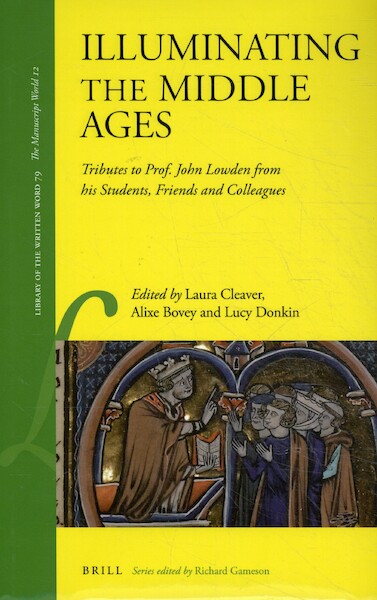 Illuminating the Middle Ages - (ISBN 9789004422322)