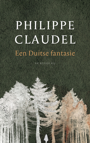 Een Duitse fantasie - Philippe Claudel (ISBN 9789403122519)