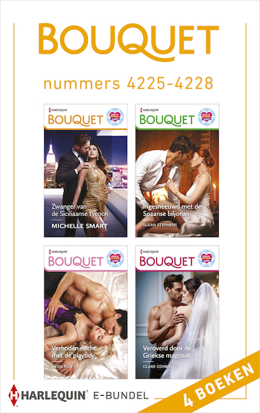 Bouquet e-bundel nummers 4225 - 4228 - Michelle Smart, Susan Stephens, Heidi Rice, Clare Connelly (ISBN 9789402549805)