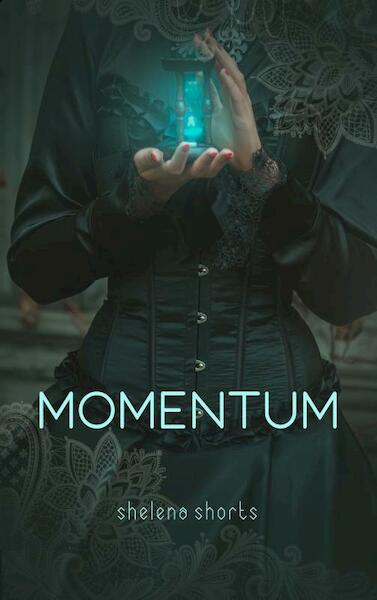 Momentum - Shelena Shorts (ISBN 9789403632339)