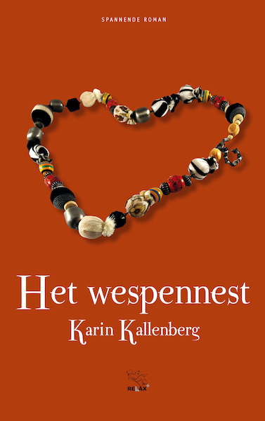 Het Wespennest - Karin Kallenberg (ISBN 9789086604302)