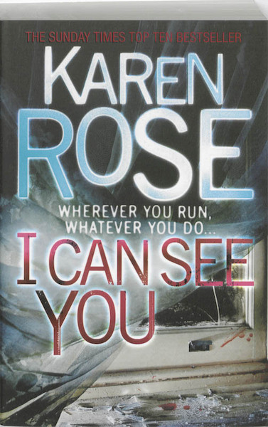 I Can See You - Karen Rose (ISBN 9780755346547)