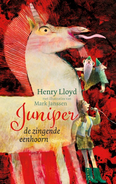 Juniper de zingende eenhoorn - Henry Lloyd (ISBN 9789045128832)