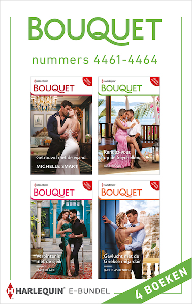 Bouquet e-bundel nummers 4461 - 4464 - Maya Blake, Michelle Smart, Joss Wood, Jackie Ashenden (ISBN 9789402562620)