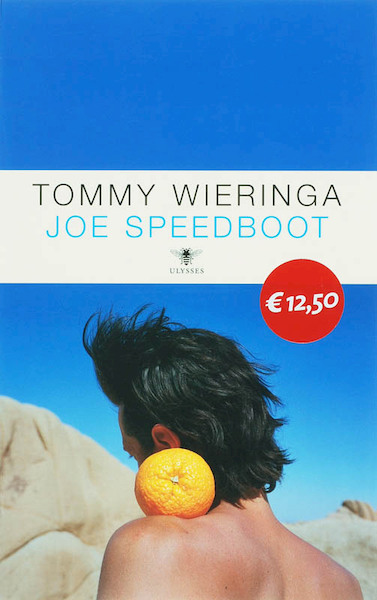 Joe Speedboot - T. Wieringa (ISBN 9789023425786)