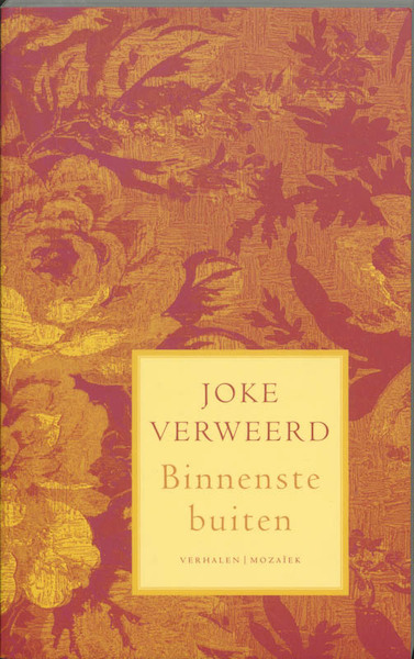 Binnenstebuiten - J. Verweerd (ISBN 9789023990758)