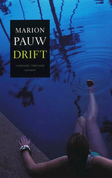 Drift - Marion Pauw (ISBN 9789041410726)