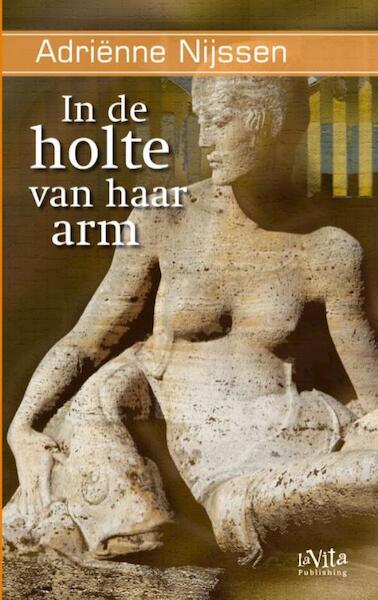In de holte van haar arm - Adriënne Nijssen (ISBN 9789079556212)