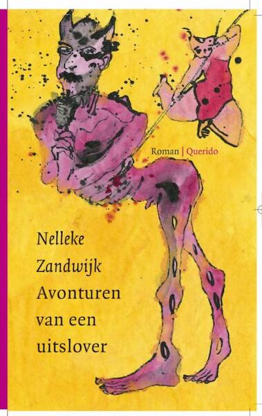 Avonturen van een uitslover - Nelleke Zandwijk (ISBN 9789021436333)