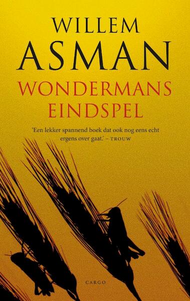 Wondermans eindspel - Willem Asman (ISBN 9789023442240)