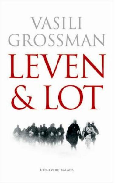 Leven en lot - Vasili Grossman (ISBN 9789460034336)