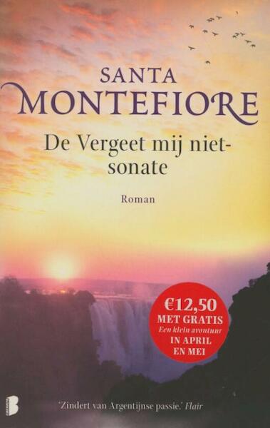 De vergeet mij niet sonate - Santa Montefiore (ISBN 9789022563717)