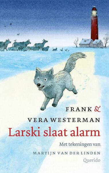Larski slaat alarm - Frank Westerman, Vera Westerman (ISBN 9789045114170)