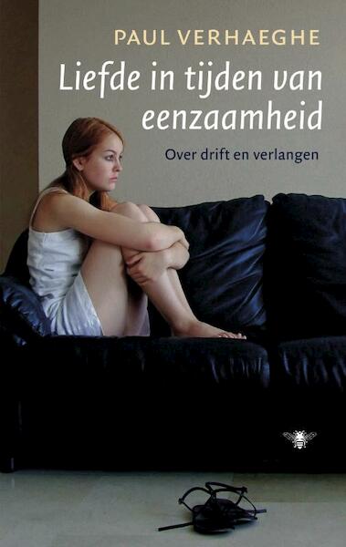 Liefde in tijden van eenzaamheid - Paul Verhaeghe (ISBN 9789023477778)