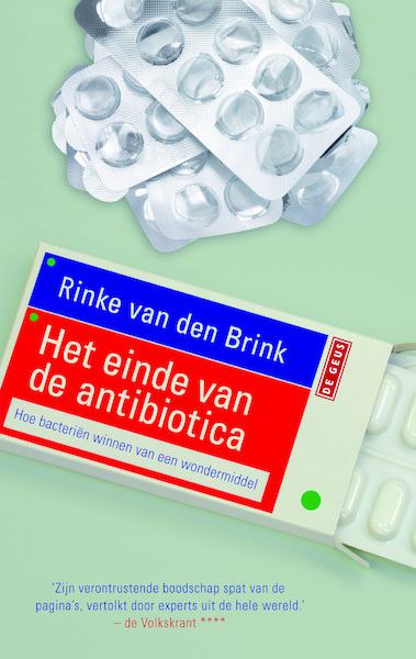 Einde van de antibiotoca - Rinke van den Brink (ISBN 9789044523492)