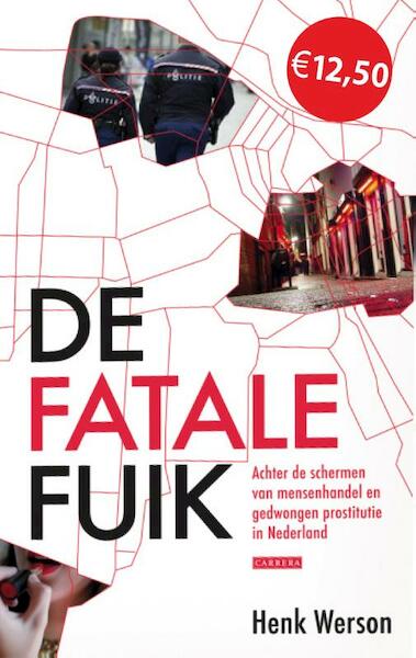 De fatale fuik - Henk Werson (ISBN 9789048818976)