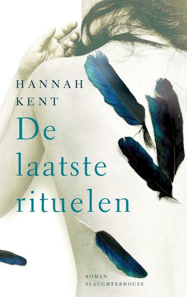 De laatste rituelen - Hannah Kent (ISBN 9789023479895)