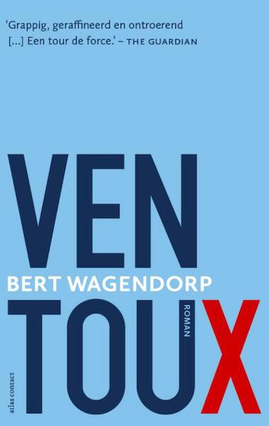 Ventoux MP - Bert Wagendorp (ISBN 9789025443078)