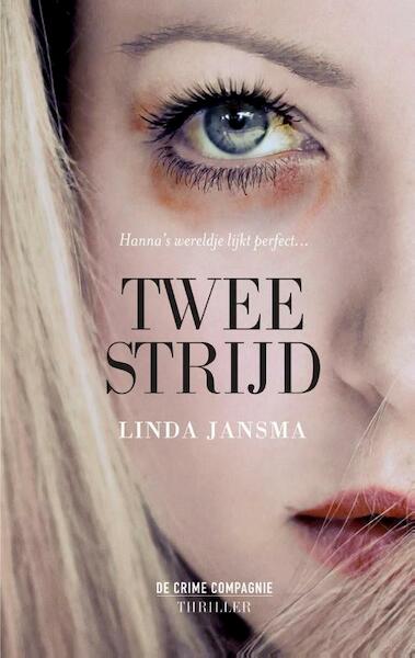 Tweestrijd - Linda Jansma (ISBN 9789461091826)