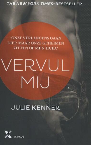 Vervul mij - Julie Kenner (ISBN 9789401602877)