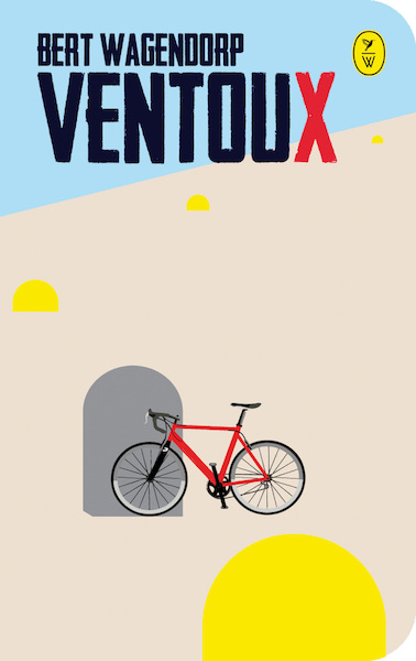 Ventoux - Bert Wagendorp (ISBN 9789462380561)