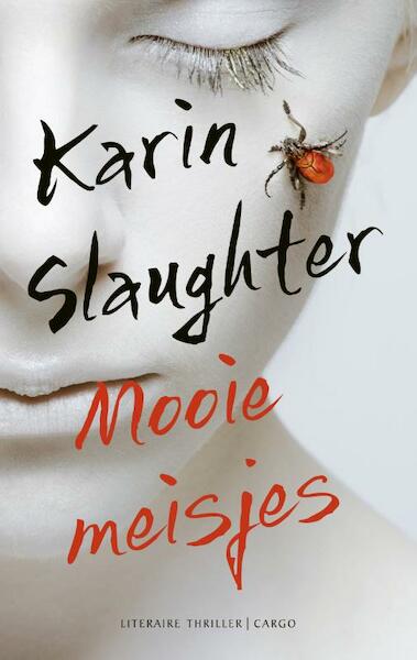 Mooie meisjes - Karin Slaughter (ISBN 9789023496601)