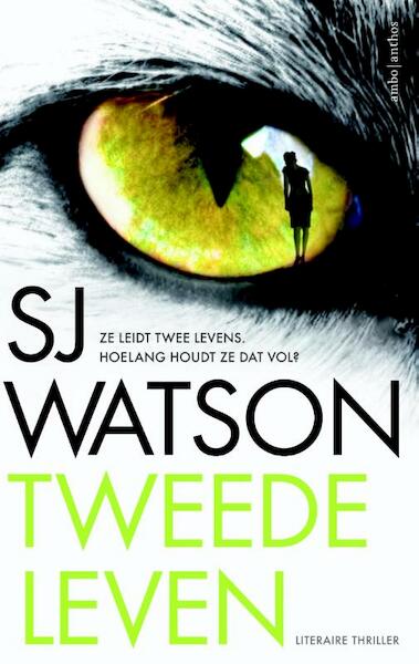 Tweede leven - S.J. Watson, SJ Watson (ISBN 9789026333897)