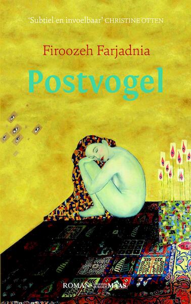 Postvogel - Firoozeh Farjadnia (ISBN 9789491921629)
