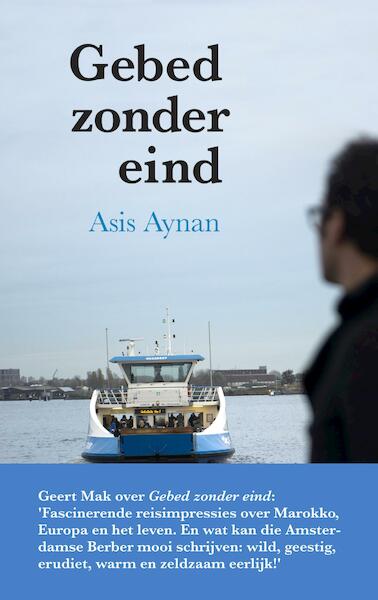 Gebed zonder eind - Asis Aynan (ISBN 9789491921643)