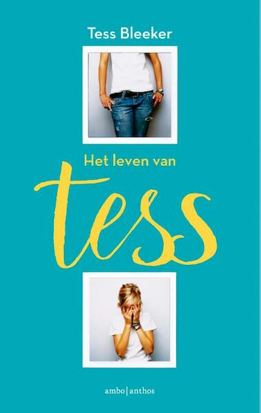 Tess - Tess Bleeker (ISBN 9789026336010)