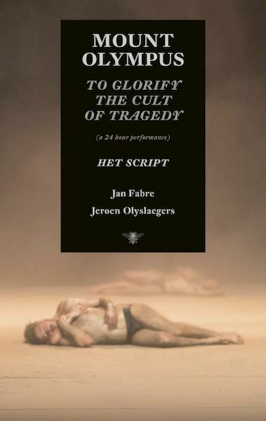 Mount Olympus - Jan Fabre, Jeroen Olyslaegers (ISBN 9789023498261)