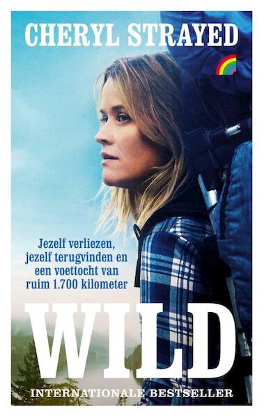 Wild - Cheryl Strayed (ISBN 9789041712509)