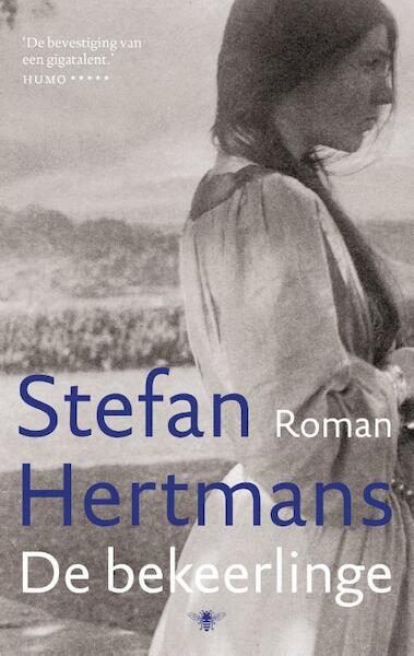 De Bekeerlinge - Stefan Hertmans (ISBN 9789403109800)