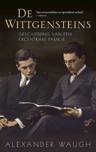 De Wittgensteins - Alexander Waugh (ISBN 9789023454724)