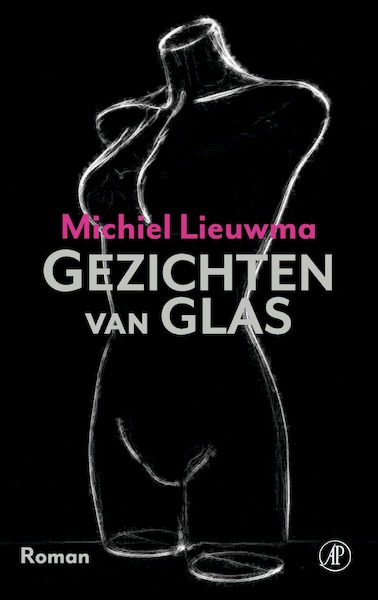 Gezichten van glas - Michiel Lieuwma (ISBN 9789029523813)