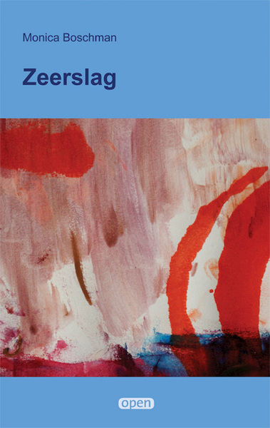 Zeerslag - Monica Boschman (ISBN 9789087598150)