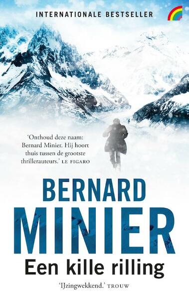 Een kille rilling - Bernard Minier (ISBN 9789041713339)