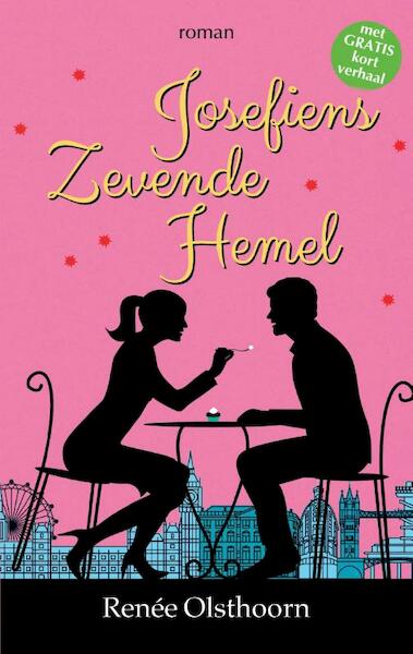 Josefiens Zevende Hemel - Renée Olsthoorn (ISBN 9789082754025)