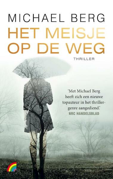 Het meisje op de weg - Michael Berg (ISBN 9789041713537)