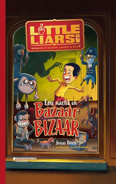 Little liars club Een nacht in Bazaar Bizaar - Jonas Boets (ISBN 9789002268236)