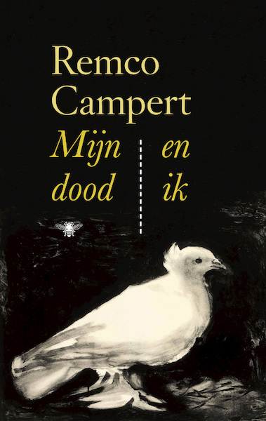 Mijn dood en ik - Remco Campert (ISBN 9789403180809)