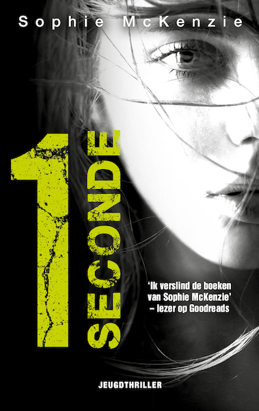 1 Seconde - Sophie Mckenzie (ISBN 9789026151422)