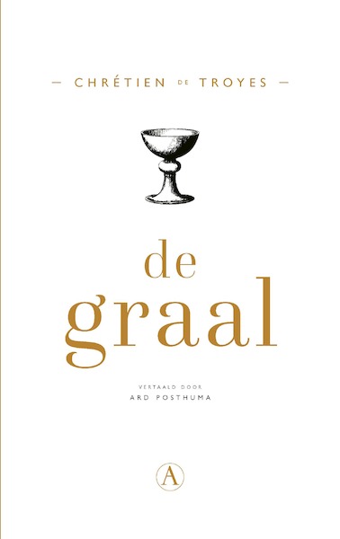 De graal - Chretien de Troyes (ISBN 9789025312138)