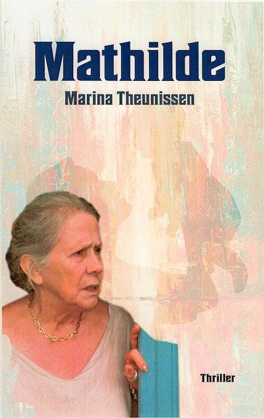 Mathilde - Marina Theunissen (ISBN 9789059274280)