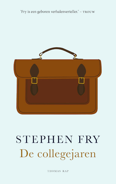 De collegejaren - Stephen Fry (ISBN 9789400406469)