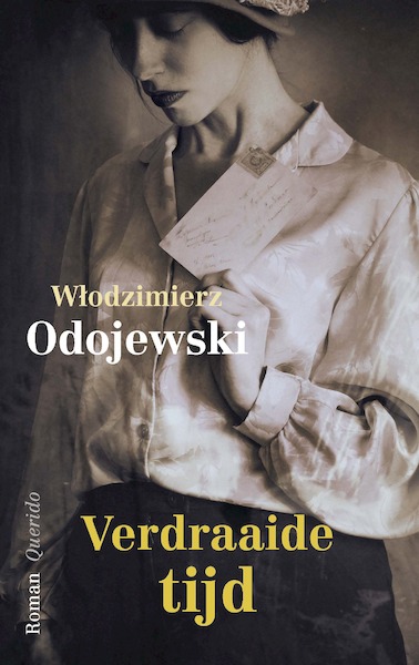 Verdraaide tijd - Wlodzimierz Odojewski (ISBN 9789021423395)