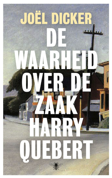 De waarheid over de zaak Harry Quebert - Joël Dicker (ISBN 9789403182803)