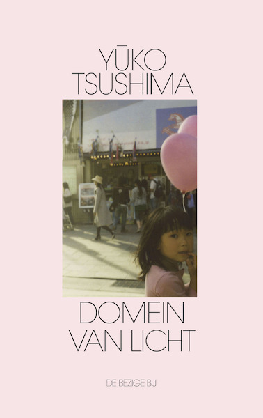 Domein van licht - Yuko Tsushima (ISBN 9789403111315)