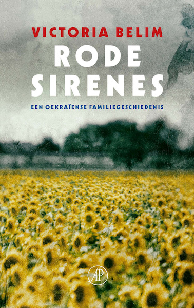 Rode sirenes - Victoria Belim (ISBN 9789029549110)