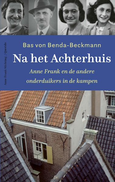 Na het Achterhuis - Bas von Benda-Beckmann (ISBN 9789021481883)
